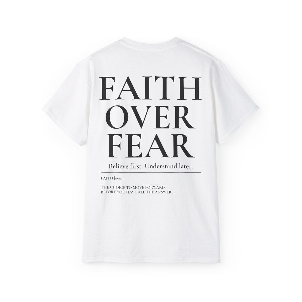 T-shirt - 'Faith Over Fear'