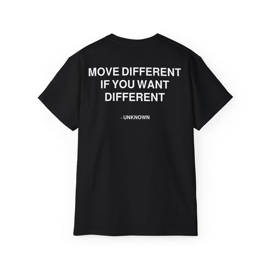 T-shirt - 'MOVE DIFFERENT'