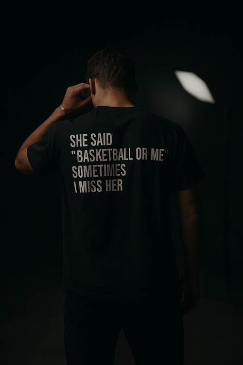 T-shirt - 'BASKETBALL OR ME'