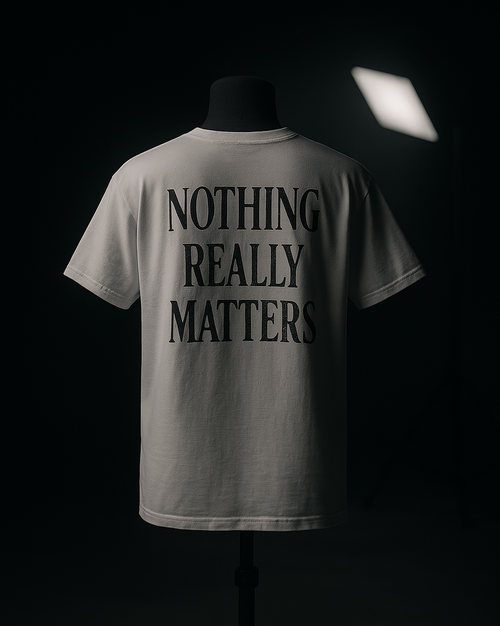 T-shirt - 'NOTHING REALLY MATTERS'